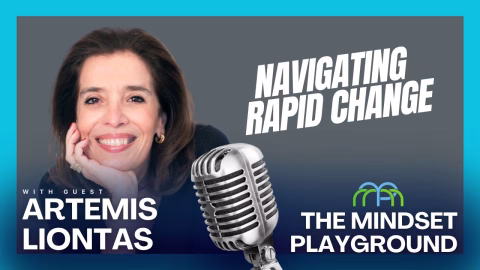 Navigating Rapid Change with Artemis Liontas