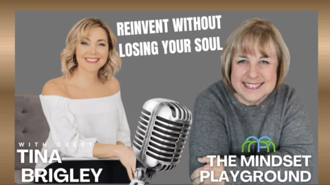 Reinvent Without Losing Your Soul | Tina Brigley